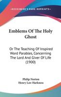 Emblems Of The Holy Ghost