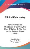 Clinical Calorimetry