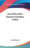 David Ricardo's Kleinere Schriften (1905)