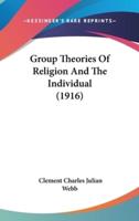 Group Theories Of Religion And The Individual (1916)