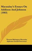Macaulay's Essays on Addison and Johnson (1903)