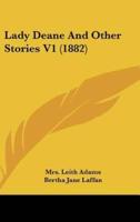 Lady Deane And Other Stories V1 (1882)