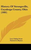 History Of Strongsville, Cuyahoga County, Ohio (1901)