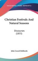 Christian Festivals And Natural Seasons