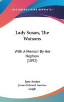 Lady Susan, The Watsons