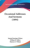 Occasional Addresses And Sermons (1894)