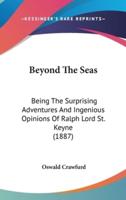 Beyond The Seas