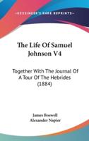 The Life Of Samuel Johnson V4