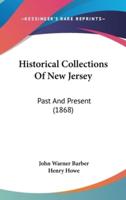 Historical Collections Of New Jersey