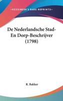 De Nederlandsche Stad- En Dorp-Beschrijver (1798)