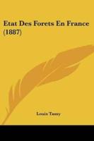 Etat Des Forets En France (1887)