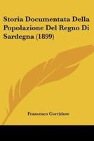 Storia Documentata Della Popolazione Del Regno Di Sardegna (1899)