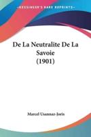 De La Neutralite De La Savoie (1901)
