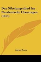 Das Nibelungenlied Ins Neudeutsche Ubertragen (1814)