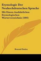 Etymologie Der Neuhochdeutschen Sprache