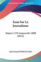 Essai Sur Le Journalisme