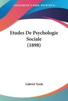 Etudes De Psychologie Sociale (1898)