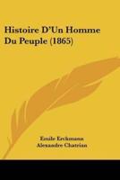 Histoire D'Un Homme Du Peuple (1865)