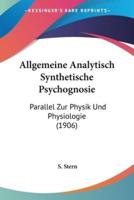 Allgemeine Analytisch Synthetische Psychognosie