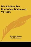 Die Schriften Der Romischen Feldmesser V1 (1848)