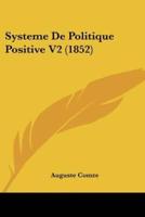 Systeme De Politique Positive V2 (1852)