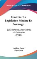 Etude Sur La Legislation Miniere En Norwege