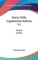 Storia Della Legislazione Italiana V1