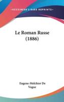 Le Roman Russe (1886)