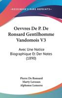 Oevvres De P. De Ronsard Gentilhomme Vandomois V3