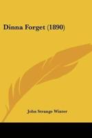 Dinna Forget (1890)