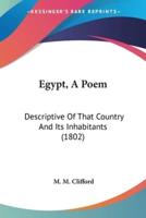 Egypt, A Poem