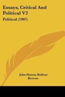 Essays, Critical And Political V2