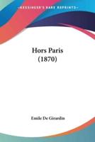 Hors Paris (1870)