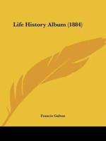 Life History Album (1884)