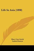 Life In Asia (1898)