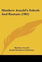 Matthew Arnold's Sohrab And Rustum (1905)