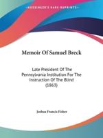 Memoir Of Samuel Breck
