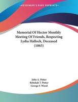 Memorial Of Hector Monthly Meeting Of Friends, Respecting Lydia Hallock, Deceased (1865)