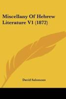 Miscellany Of Hebrew Literature V1 (1872)