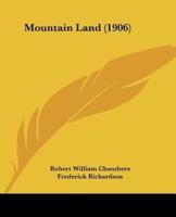 Mountain Land (1906)