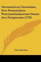 Onomasticon Literarium, Sive Nomenclator Praestantissimorum Omnis Aevi Scriptorum (1759)