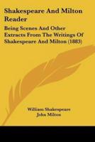Shakespeare And Milton Reader
