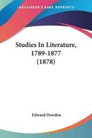 Studies In Literature, 1789-1877 (1878)