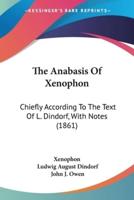 The Anabasis Of Xenophon