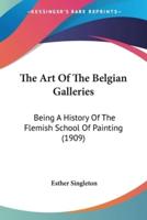 The Art Of The Belgian Galleries