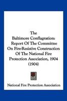 The Baltimore Conflagration