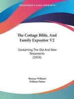 The Cottage Bible, And Family Expositor V2