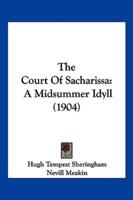 The Court Of Sacharissa