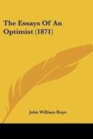 The Essays Of An Optimist (1871)