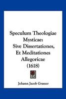 Speculum Theologiae Mysticae